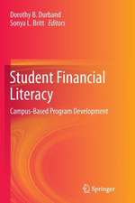 Student Financial Literacy: Campus-Based Program Development