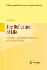 The Reflection of Life: Functional Entailment and Imminence in Relational Biology