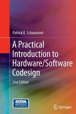 A Practical Introduction to Hardware/Software Codesign