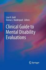 Clinical Guide to Mental Disability Evaluations