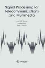 Signal Processing for Telecommunications and Multimedia