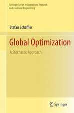 Global Optimization: A Stochastic Approach