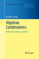 Algebraic Combinatorics: Walks, Trees, Tableaux, and More