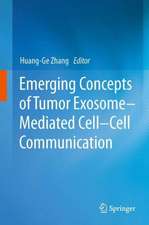 Emerging Concepts of Tumor Exosome–Mediated Cell-Cell Communication