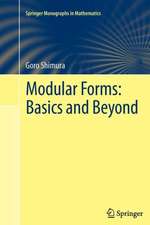 Modular Forms: Basics and Beyond