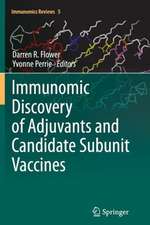 Immunomic Discovery of Adjuvants and Candidate Subunit Vaccines