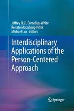 Interdisciplinary Applications of the Person-Centered Approach