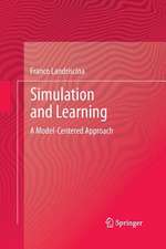 Simulation and Learning: A Model-Centered Approach