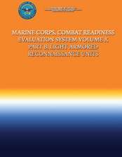 Marine Corps, Combat Readiness Evaluation System Volume X Part B, Light Armored Reconnaissance Units