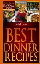 Best Dinner Recipes: Family Favorite Recipes