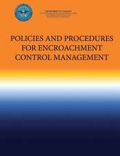 Policies and Procedures for Encroachment Control Management