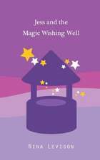 The Magic Wishing Well