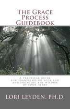 The Grace Process Guidebook