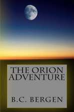 The Orion Adventure