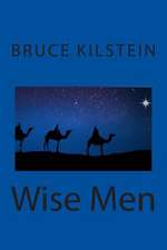 Wise Men