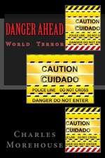 Danger Ahead