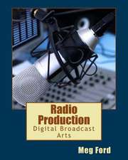 Radio Production