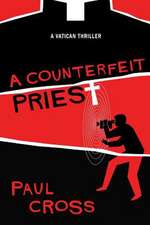 A Counterfeit Priest