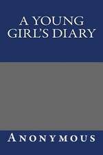 A Young Girl's Diary