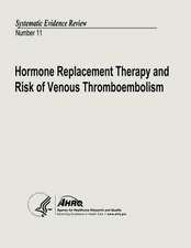 Hormone Replacement Therapy and Risk of Venous Thromboembolism