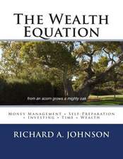 The Wealth Equation