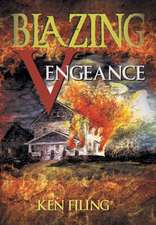 Blazing Vengeance