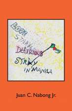 Love Starved Delirious Poems Stray in Manila