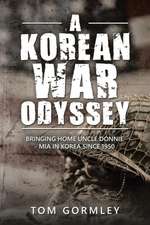 A Korean War Odyssey