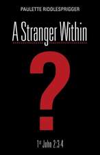 A Stranger Within