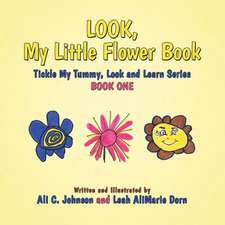 Look, My Little Flower Book