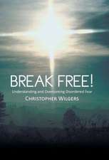 Break Free!