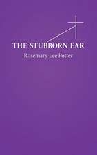 The Stubborn Ear