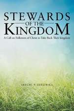 Stewards of the Kingdom