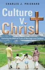 Culture V. Christ