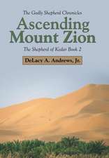 Ascending Mount Zion