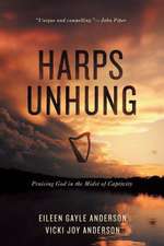 Harps Unhung