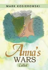 Anna's Wars