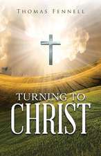 Turning to Christ