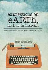 Expressions on Earth, as It Is in Heaven