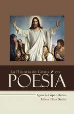 La Historia de Cristo En Poesia