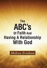 The ABC's of Faith and Having a Relationship with God