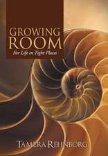 Growing Room