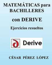 Matematicas Para Bachilleres Con Derive