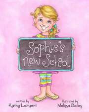 Sophie's New School