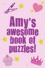 Amy's Awesome Book of Puzzles!