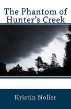 The Phantom of Hunter's Creek