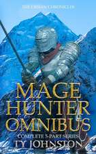 Mage Hunter Omnibus