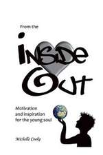 From the Inside Out