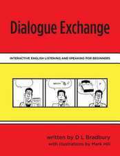 Dialogue Exchange