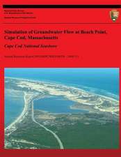 Simulation of Groundwater Flow at Beach Point, Cape Cod, Massachusetts